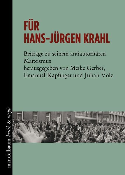 Für Hans-Jürgen Krahl, Paperback von , Mandelbaum verlag eG, 9783854769101