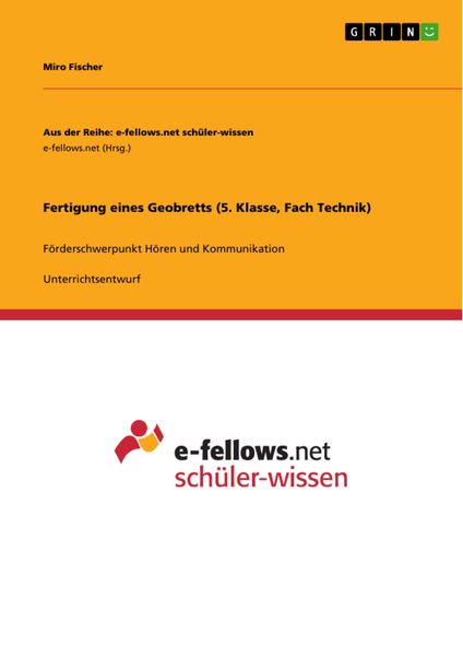 Produktbild: Fertigung eines Geobretts (5. Klasse, Fach Technik)