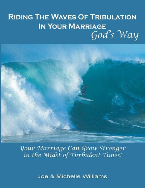 Produktbild: Riding the Waves of Tribulation in Your Marriage, God's Way