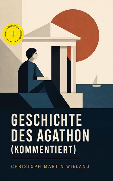 Produktbild: Geschichte des Agathon (Kommentiert)