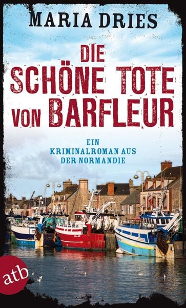Produktbild: Die sch&ouml;ne Tote von Barfleur