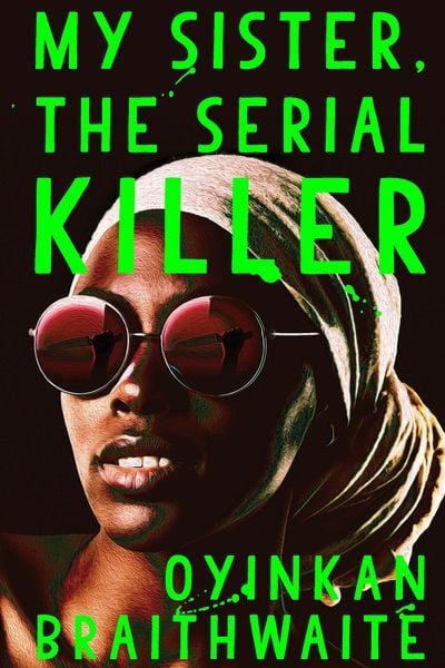 Produktbild: My Sister, the Serial Killer