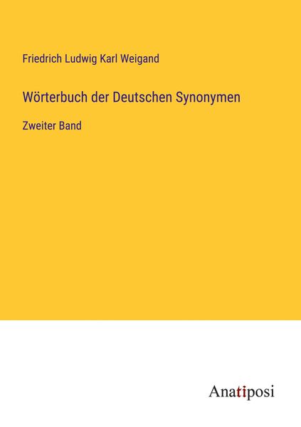Wörterbuch der Deutschen Synonymen