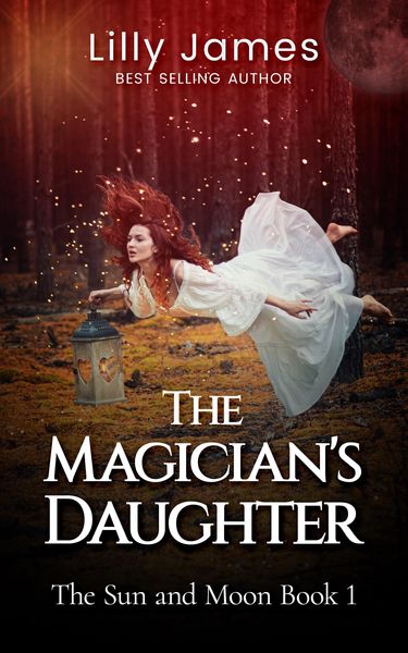 The Magician's Daughter (The Sun and Moon book 1)