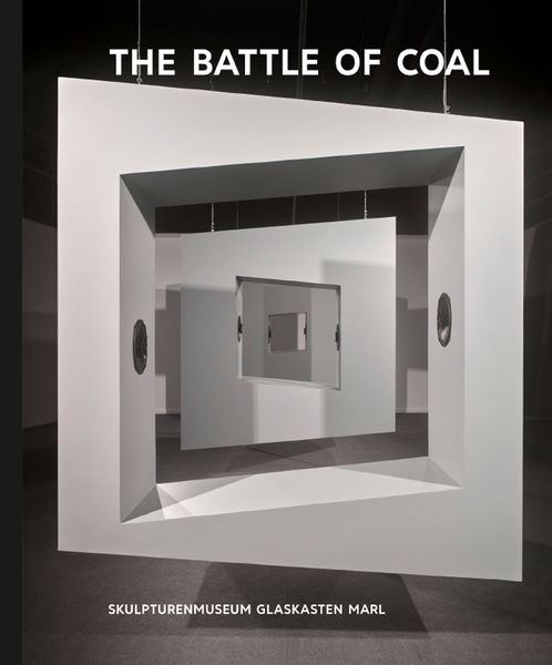 Produktbild: Kunst & Kohle. The Battle of Coal