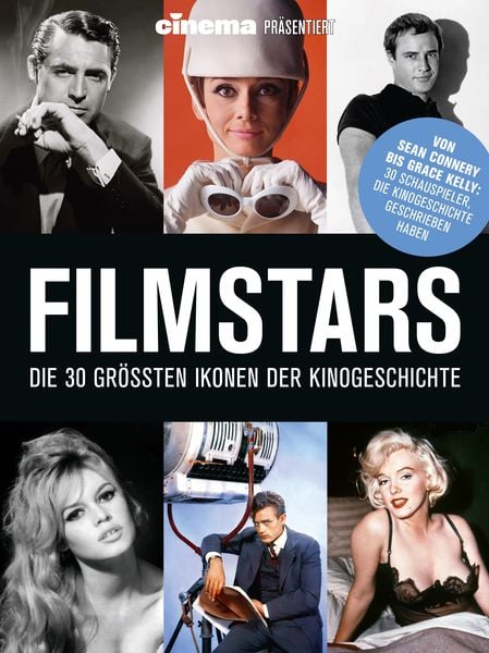 Cinema präsentiert: Filmstars - Die 30 größten Ikonen der Kinogeschichte, Gebundene Ausgabe von Philipp Schulze,Ralf Blau, Panini, 978-3-8332-4092-8