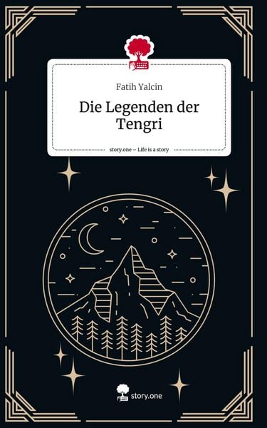 Produktbild: Die Legenden der Tengri. Life is a Story - story.one