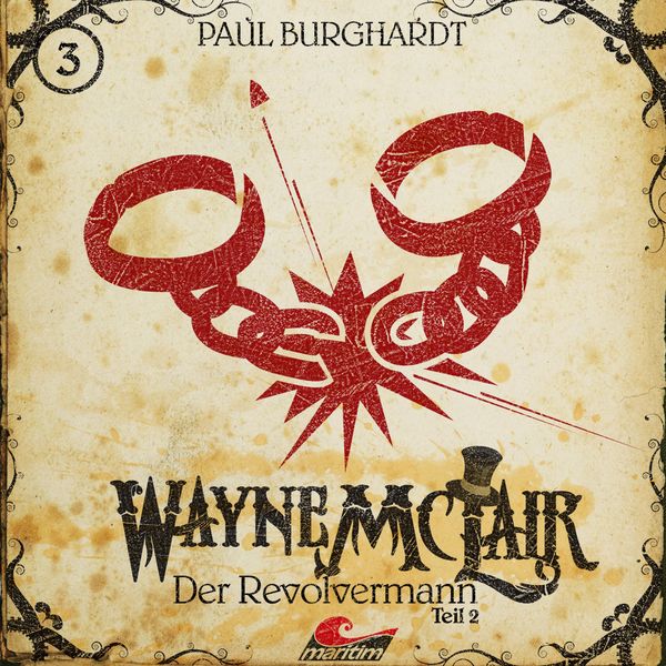 Der Revolvermann, Pt. 2 - Paul Burghardt, Audio, 4260507134097