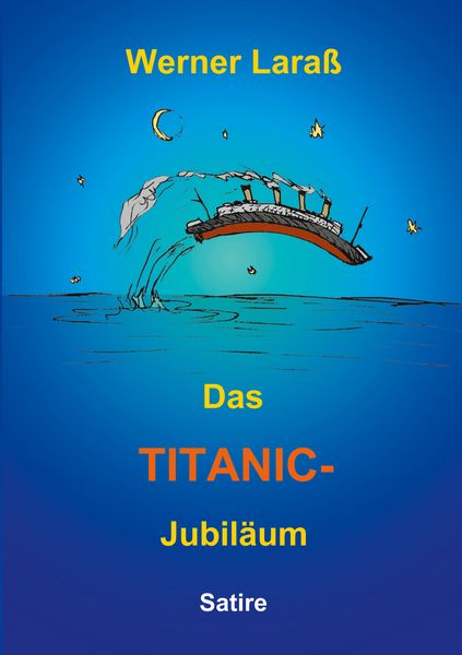 Produktbild: Das Titanic Jubil&auml;um