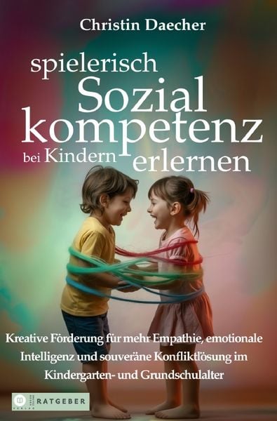 Produktbild: Spielerisch Sozialkompetenz bei Kindern erlernen
