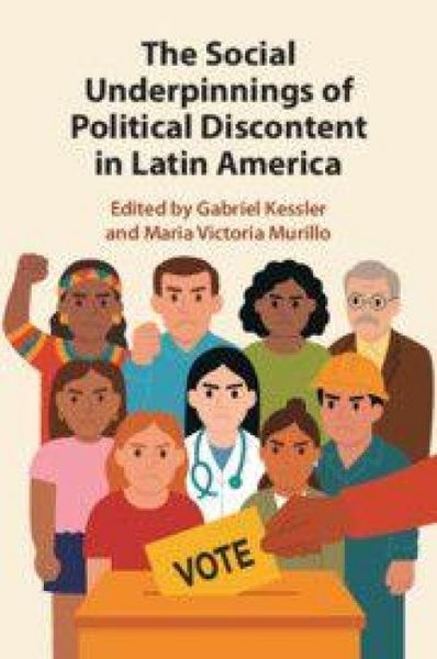 Produktbild: The Social Underpinnings of Political Discontent in Latin America