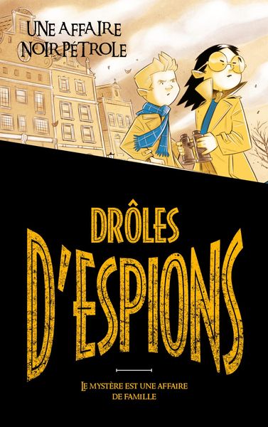 Produktbild: Dr&ocirc;les d'espions - Tome 2
