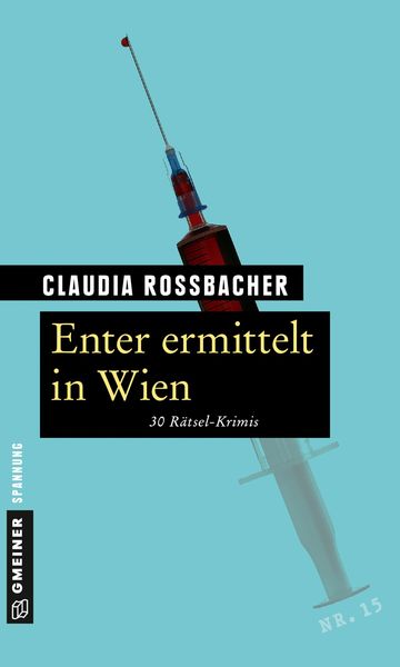 Enter ermittelt in Wien, Taschenbuch von Claudia Rossbacher, Gmeiner-Verlag, 9783839218778