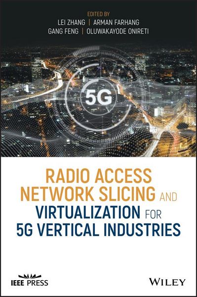 Produktbild: Radio Access Network Slicing and Virtualization for 5G Vertical Industries