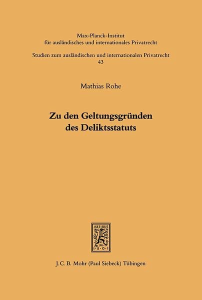 Produktbild: Zu den Geltungsgr&uuml;nden des Deliktsstatuts