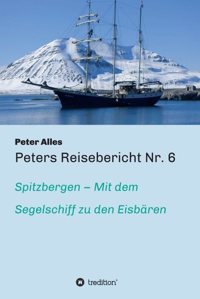 Produktbild: Peters Reisebericht Nr. 6