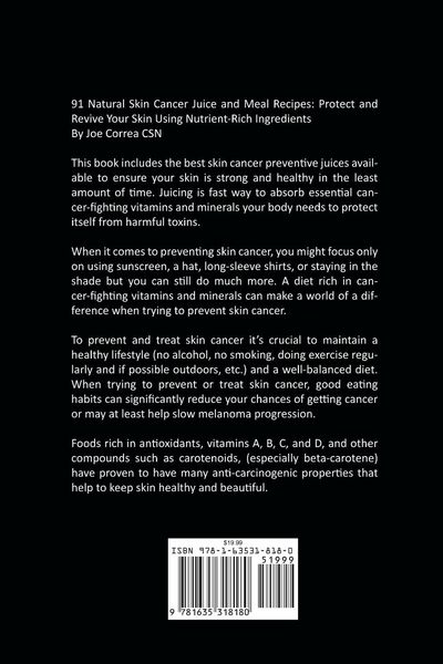 Produktbild: 91 Natural Skin Cancer Juice and Meal Recipes