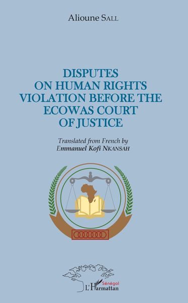 Produktbild: Disputes on human rights violation before the ecowas court of justice