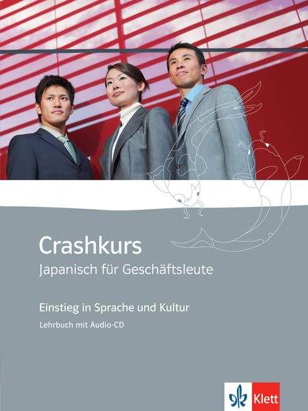Produktbild: Crashkurs Japanisch f&uuml;r Gesch&auml;ftsleute A1