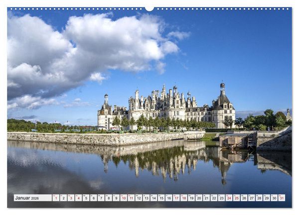 Produktbild: Die Schl&ouml;sser im Tal der Loire (hochwertiger Premium Wandkalender 2026 DIN A2 quer), Kunstdruck in Hochglanz