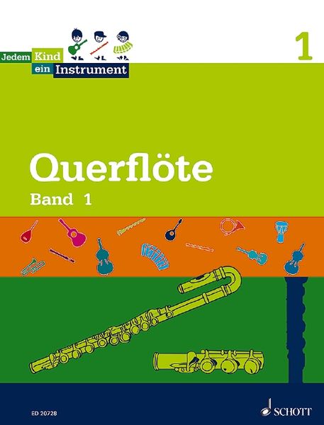 Querflöte Band 1 - Jedem Kind ein Instrument