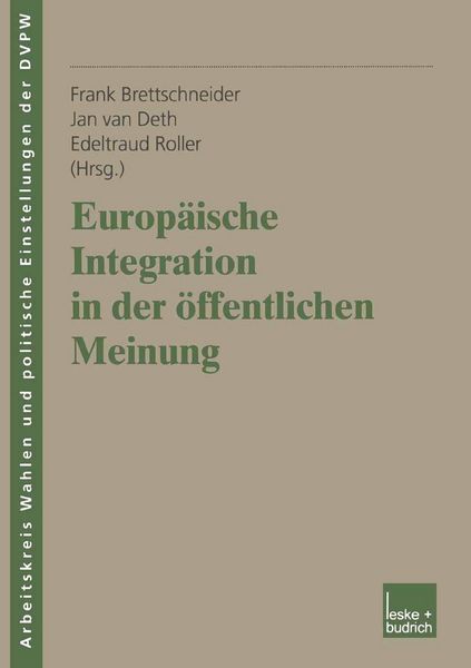 Produktbild: Europ&auml;ische Integration in der &ouml;ffentlichen Meinung
