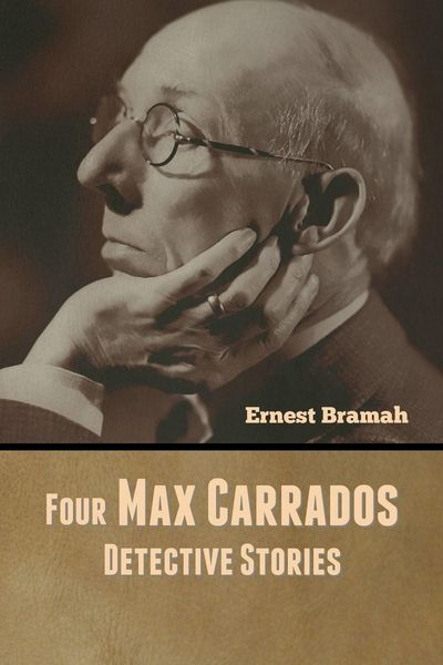 Produktbild: Four Max Carrados Detective Stories