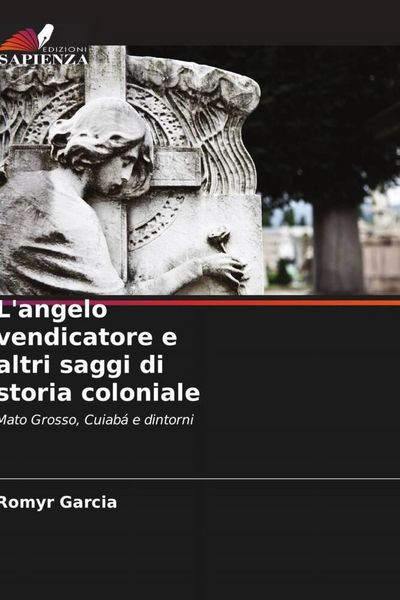 Produktbild: L'angelo vendicatore e altri saggi di storia coloniale