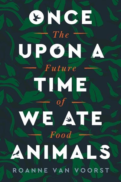 Produktbild: Once Upon a Time We Ate Animals