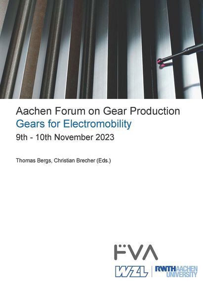 Produktbild: Aachen Forum on Gear Production - Gears for Electromobility. 9th - 10th November 2023