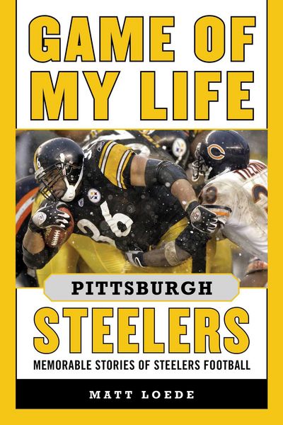 Produktbild: Game of My Life Pittsburgh Steelers