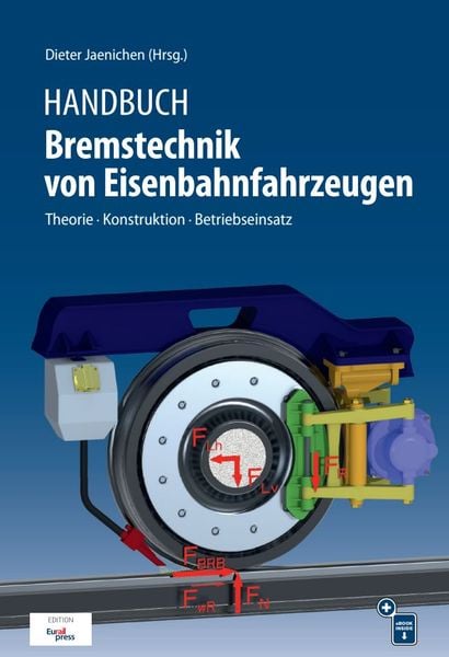 Produktbild: Handbuch Bremstechnik von Eisenbahnfahrzeugen