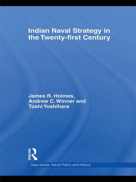 Produktbild: Indian Naval Strategy in the Twenty-first Century