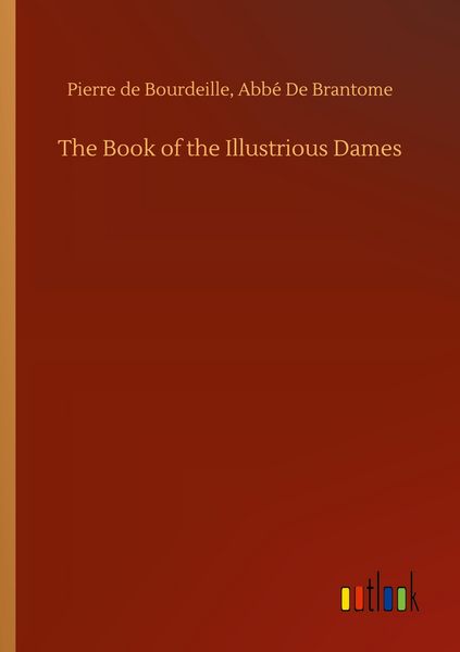Produktbild: The Book of the Illustrious Dames