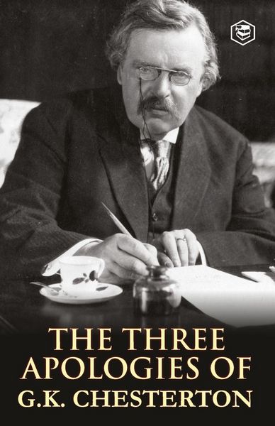 Produktbild: The Three Apologies of G.K. Chesterton