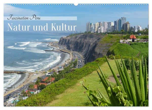 Produktbild: Faszination Peru &ndash; Natur und Kultur (Wandkalender 2026 DIN A2 quer), CALVENDO Monatskalender