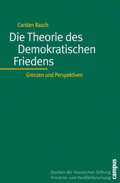 Produktbild: Die Theorie des Demokratischen Friedens