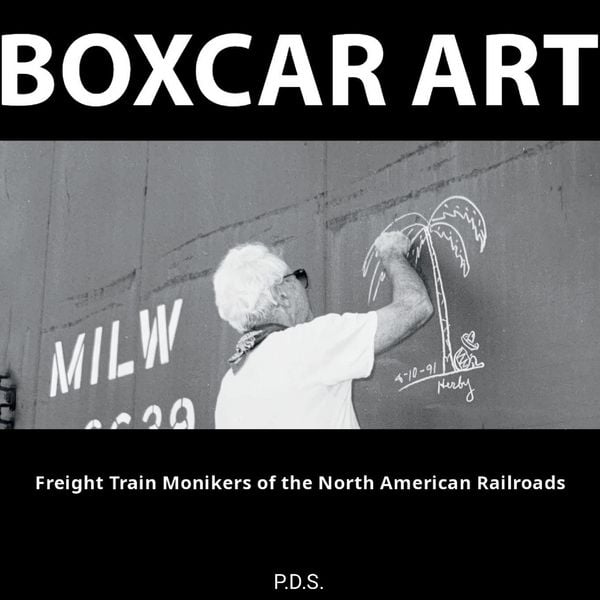 Produktbild: Boxcar Art. Freight Train Monikers of the North American Railroads