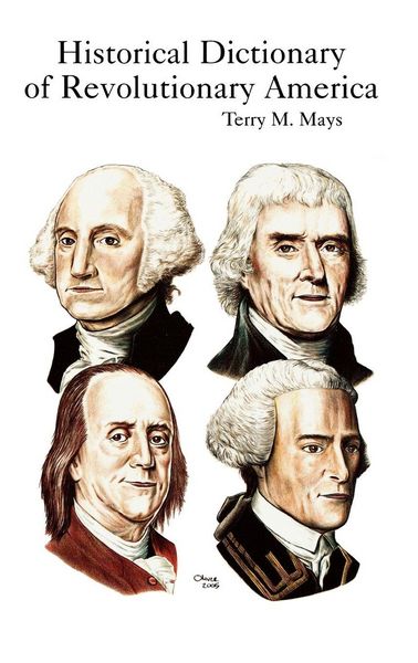 Produktbild: Historical Dictionary of Revolutionary America