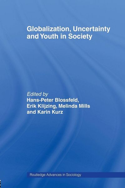 Produktbild: Globalization, Uncertainty and Youth in Society