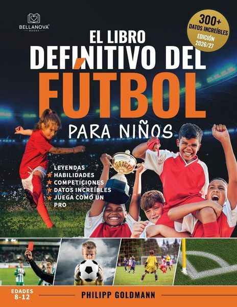 Produktbild: El libro definitivo del f&uacute;tbol para ni&ntilde;os