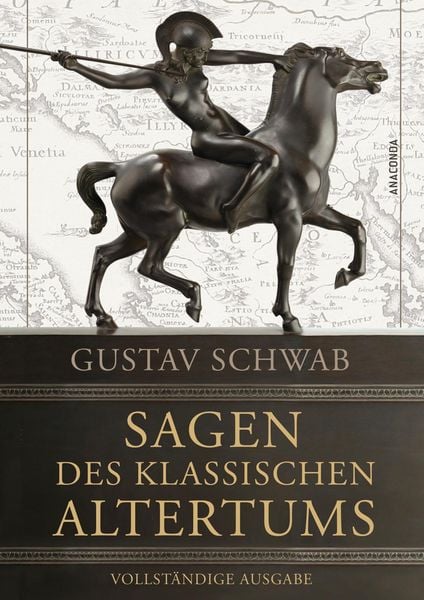 Produktbild: Sagen des klassischen Altertums - Vollst&auml;ndige Ausgabe