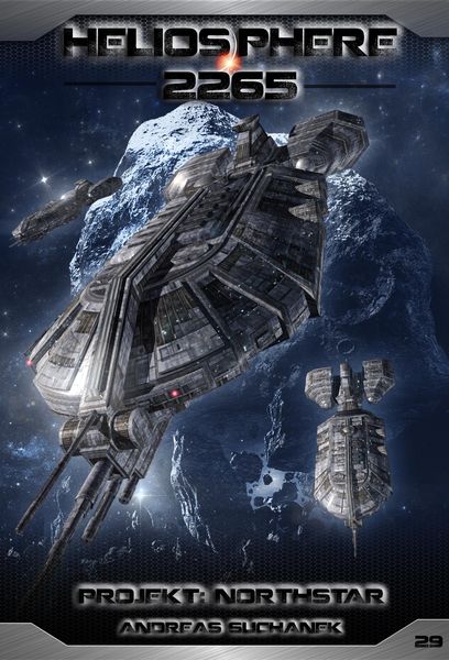 Produktbild: Heliosphere 2265 - Band 29: Projekt NORTHSTAR (Science Fiction)