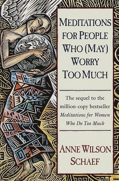 Produktbild: Meditations for People Who (May) Worry Too Much