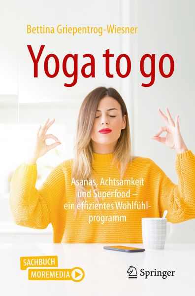 Yoga to go, Taschenbuch von Bettina Griepentrog-Wiesner, Springer Berlin, 9783662614082