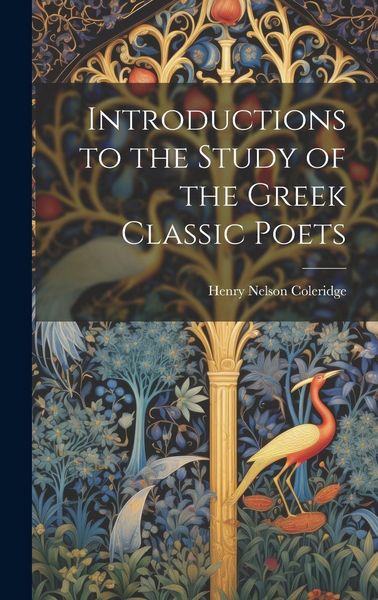 Produktbild: Introductions to the Study of the Greek Classic Poets