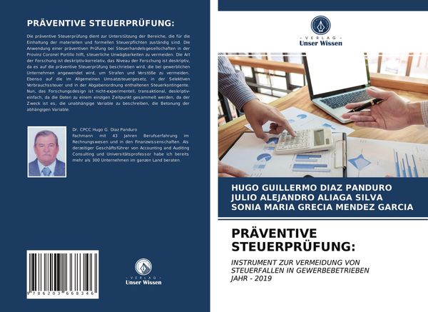 Präventive Steuerprüfung:, Taschenbuch von Hugo Guillermo Diaz Panduro , Julio Alejandro Aliaga Silva , Sonia Maria Grecia Mendez Garcia, Verlag Unser