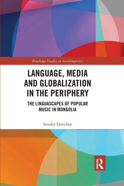 Produktbild: Language, Media and Globalization in the Periphery