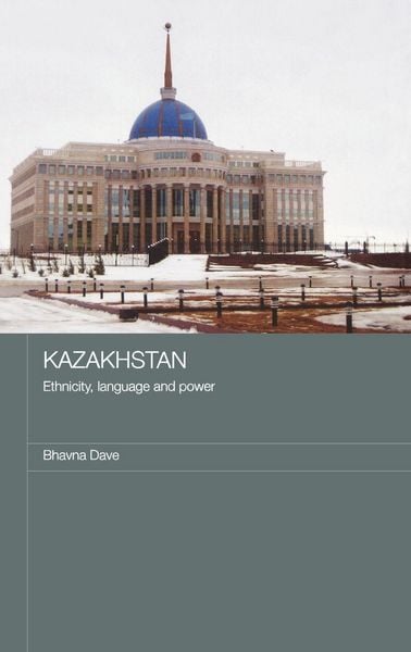 Produktbild: Kazakhstan - Ethnicity, Language and Power