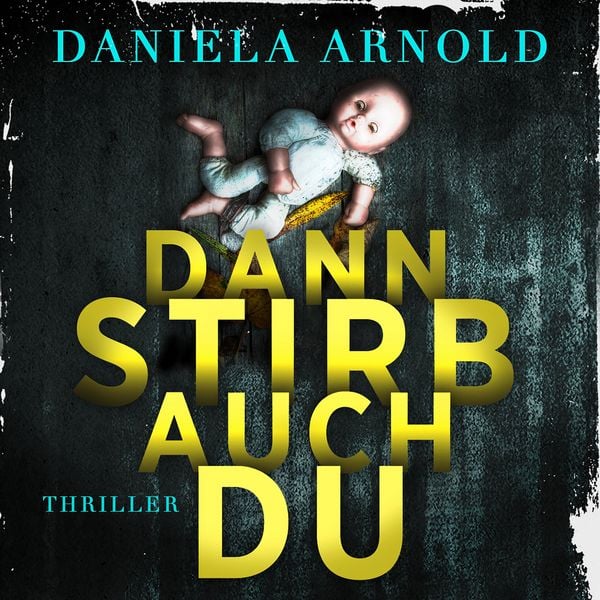 Produktbild: Dann stirb auch du